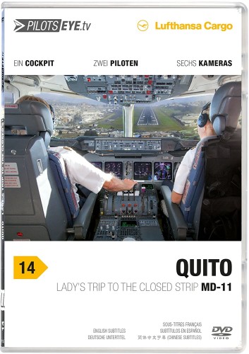 Quito |:| DVD |:| Cockpitflug Lufthansa | MD-11F (Cargo)
