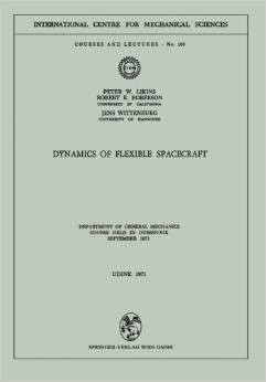Dynamics of Flexible Spacecraft: Department of General Mechanics