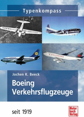 Boeing Verkehrsflugzeuge - seit 1919