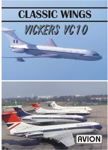 Classic Wings - Vickers VC10 DVD
