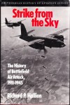 Stike from the Sky The History of Battlefield Air Attack 1911-1945