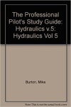 The Professional Pilots Study Vol.5