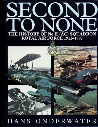 Second to None The History of No II Squadron Royal Air...