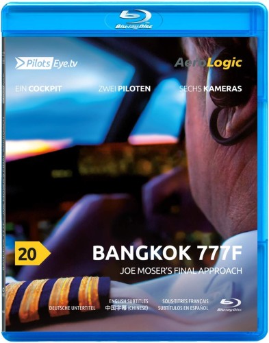 BANGKOK | 777F |:| Blu-ray Disc&reg; |:| AEROLOGIC | Joe...
