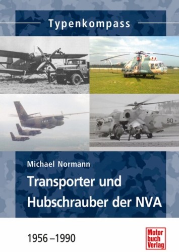 Transporter und Hubschrauber der NVA - 1956 - 1990
