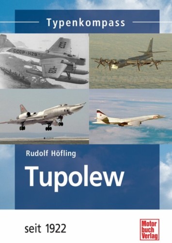 Tupolew - seit 1922